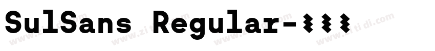 SulSans Regular字体转换
